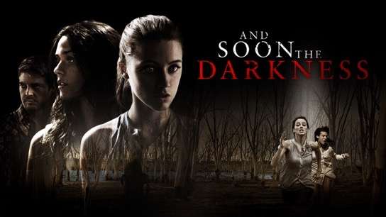 فيلم And Soon The Darkness 2010 مترجم كامل HD