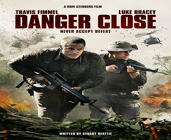 فيلم Danger Close 2019 مترجم HD اون لاين