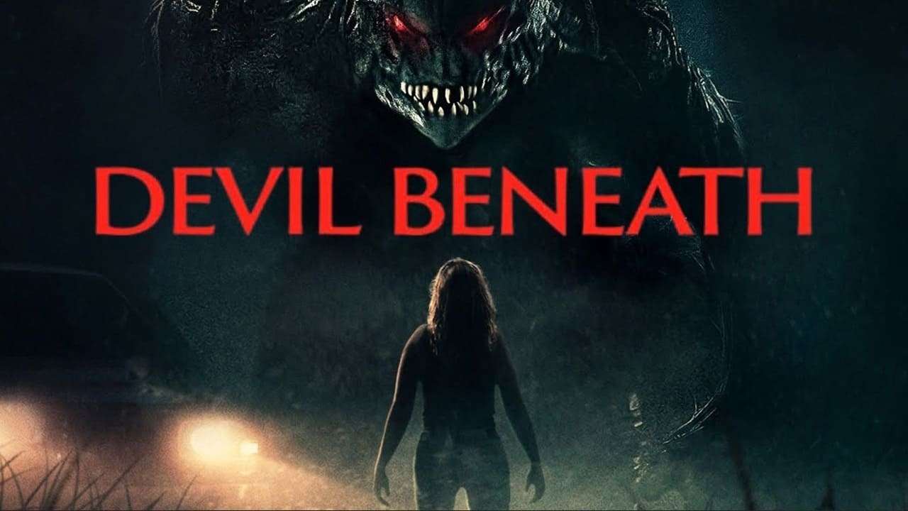 فيلم Devil Beneath 2023 مترجم كامل HD