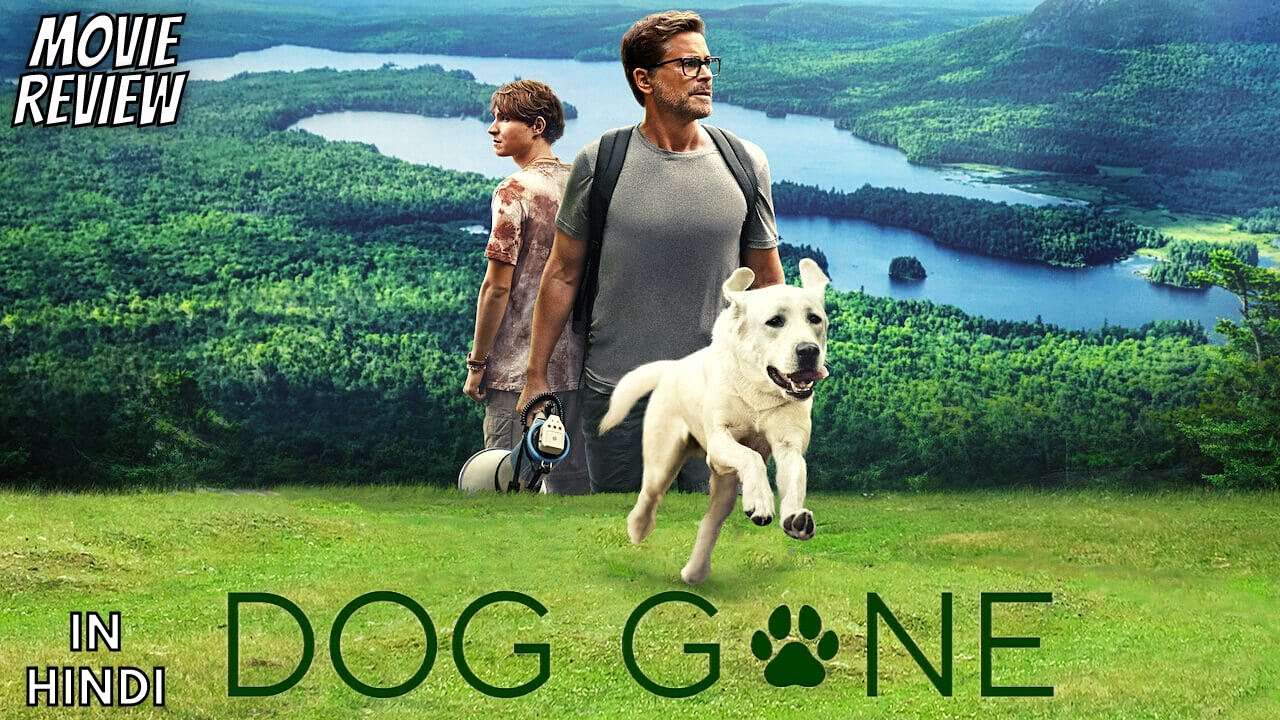 فيلم Dog Gone 2023 مترجم كامل HD