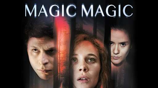 فيلم Magic Magic 2013 مترجم كامل HD