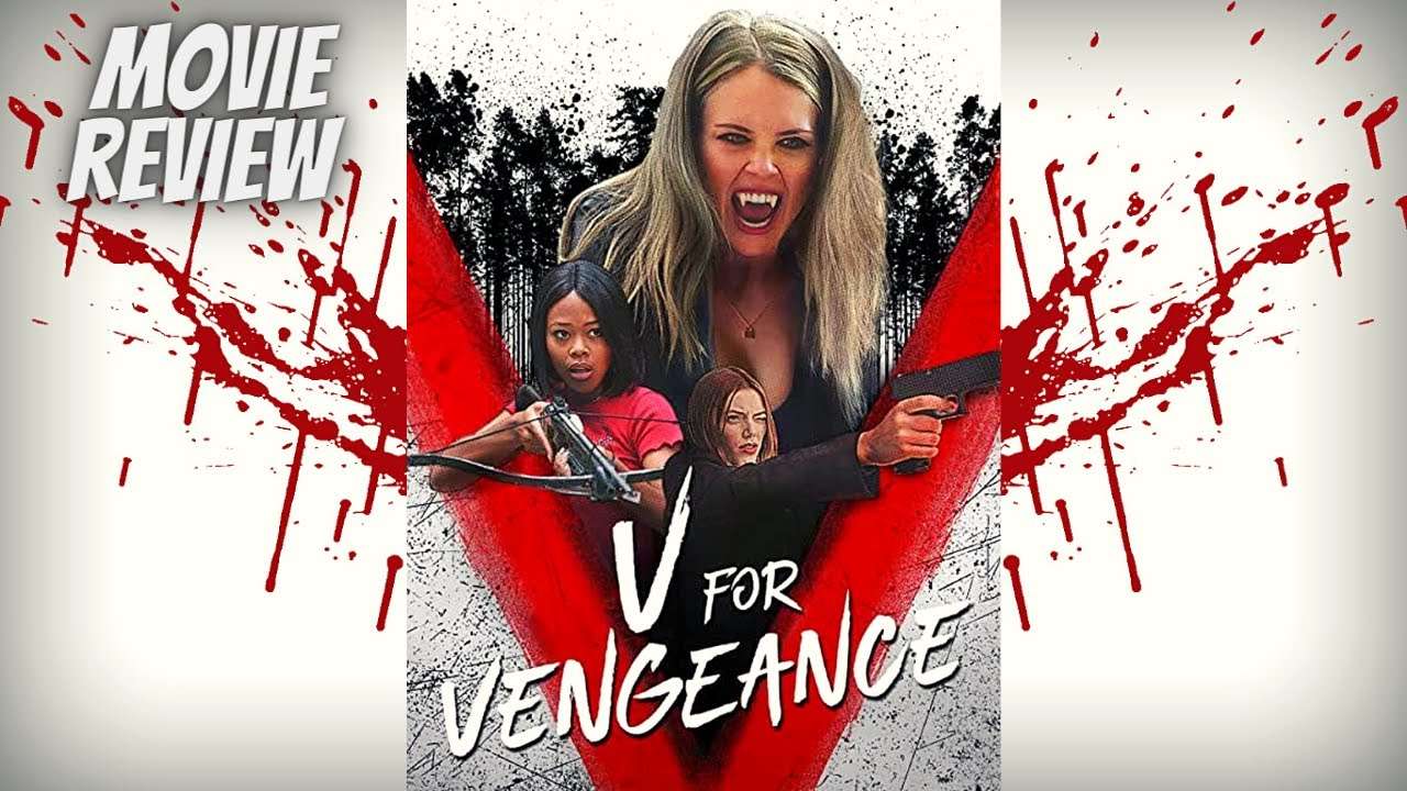 فيلم V for Vengeance 2022 مترجم كامل HD